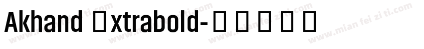 Akhand Extrabold字体转换